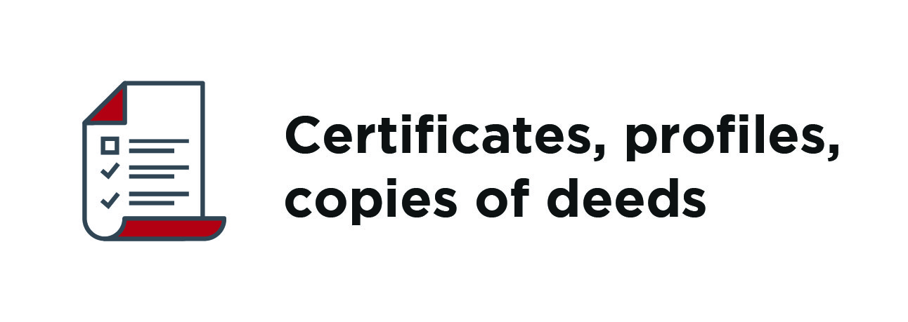 Certificates, profiles, copies of deeds