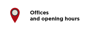 Offices and opening hours