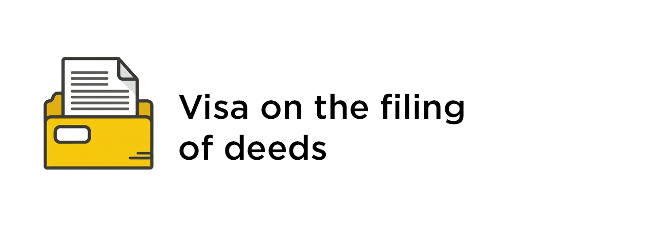 VISA on the filing of deeds
